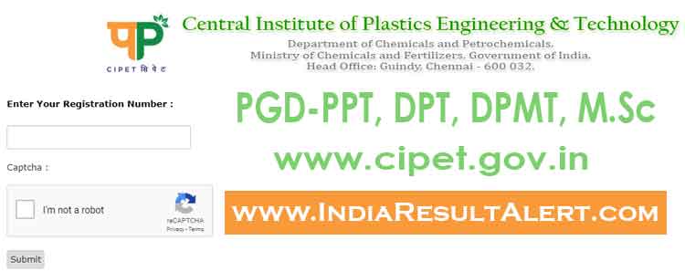 CIPET Result 2022 DPMT DPT PD-PMD PGD-PPT 1st 2nd 3rd 4th 5th 6th Sem 1 cipet result 2021