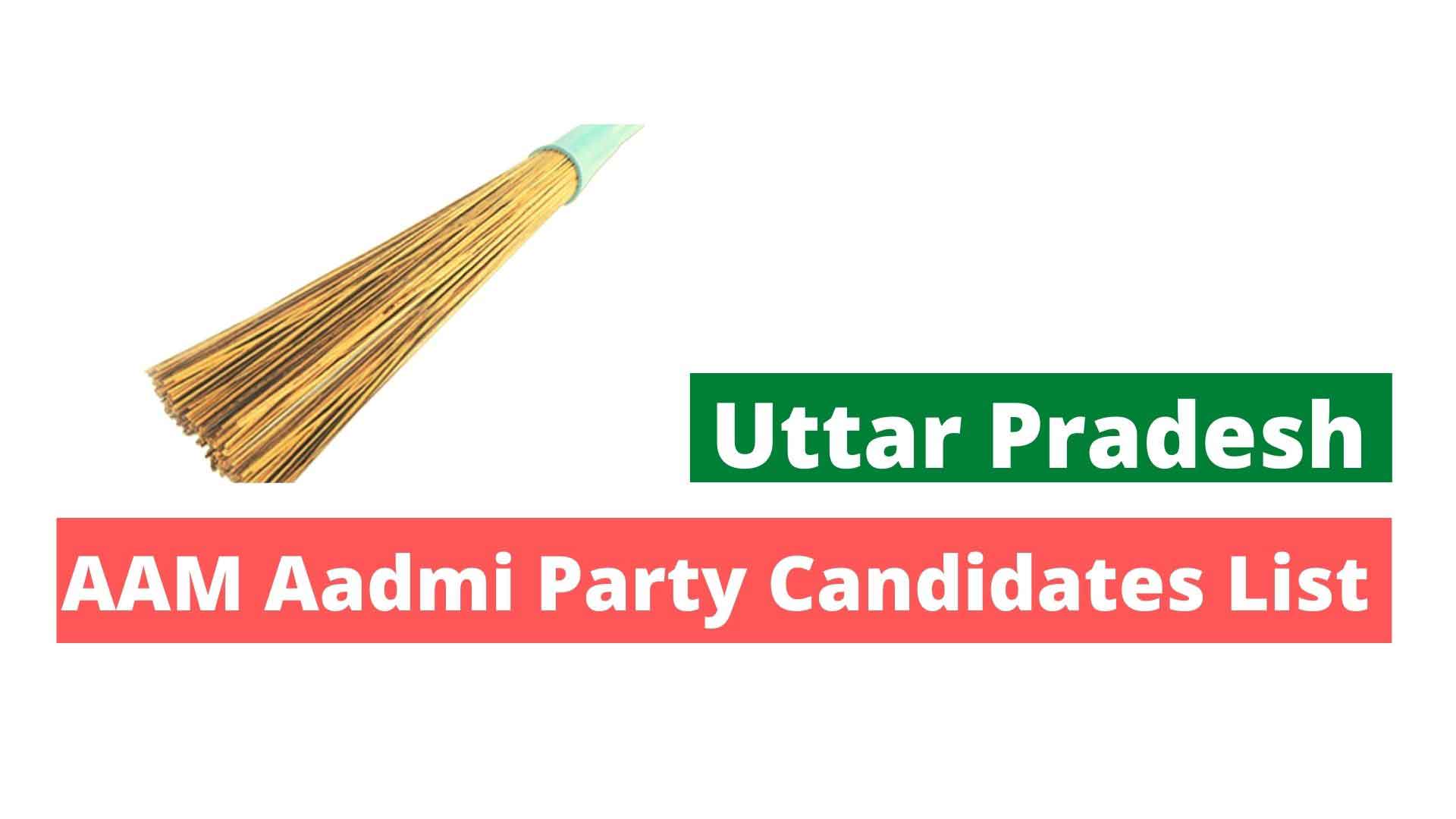 aam aadmi party candidate list 2022 up