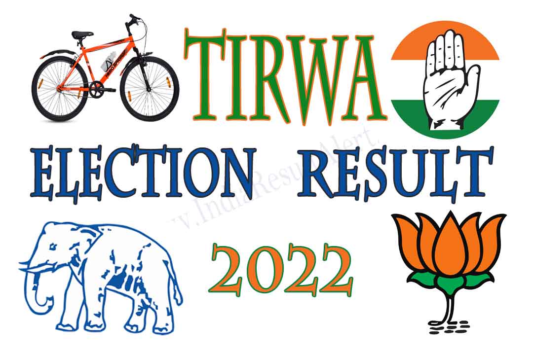 Tirwa Vidhan Sabha Result 2022