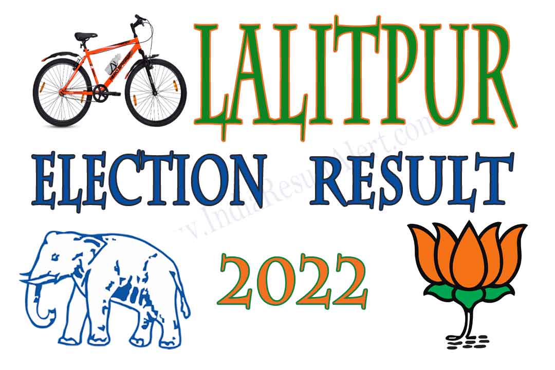 Lalitpur Vidhan Sabha Result 2022