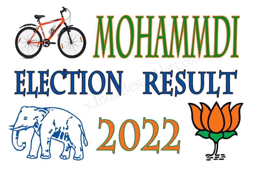 Mohammdi Vidhan Sabha Result 2022